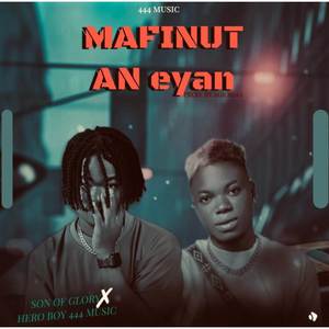 MAFINUTAN EYAN (Explicit)