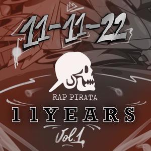 Rap Pirata 11 Years, Vol. 1 (Explicit)