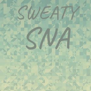 Sweaty Sna