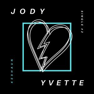 Jody & Yvette (Explicit)