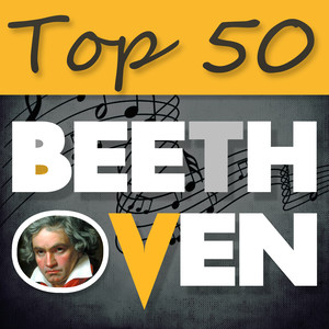 Top 50 Beethoven – The Best Classical Masterpieces