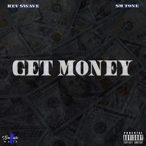 Get Money(feat. SM Tone) (Explicit)