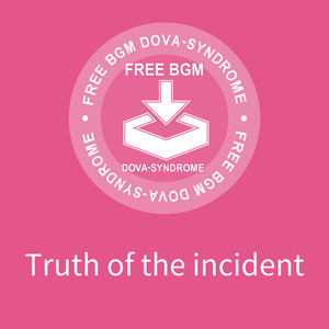 Truth of the incident