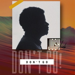 Don't Go