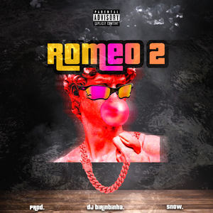 Romeo 2 (Explicit)