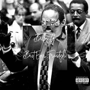 Best Ever Freestyle (Explicit)
