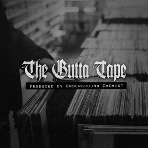 The Gutta Tape (Explicit)