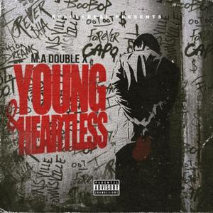 Young & Heartless (Explicit)