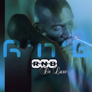 R'n'B De Luxe