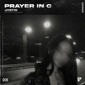 Prayer In C (Techno)