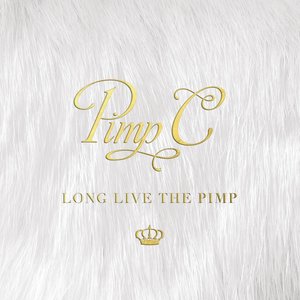 Long Live The Pimp (Explicit)