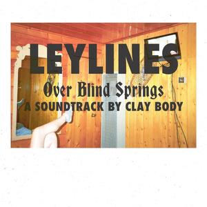 Leylines Over Blind Springs