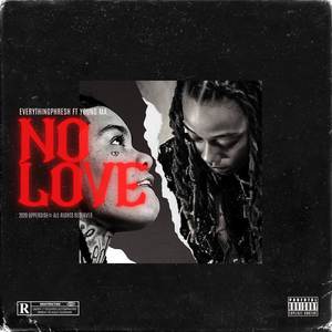 No Love (Explicit)