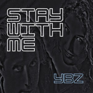 Stay With Me