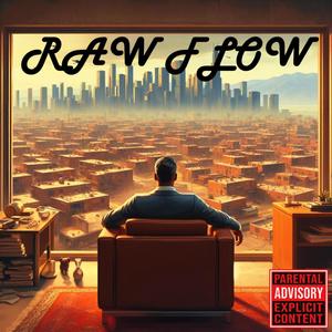 Raw Flow (feat. 1Shot) [Explicit]