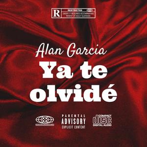 Ya te olvide Alan garcia y asi nomas