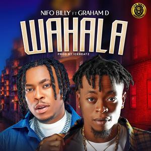 Wahala (feat. Graham D)