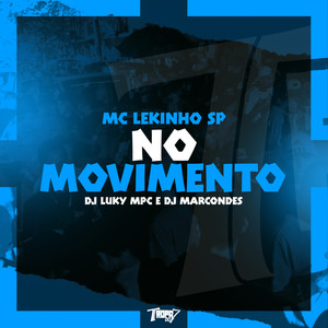 No movimento (Explicit)