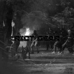 Riot Gear (Explicit)