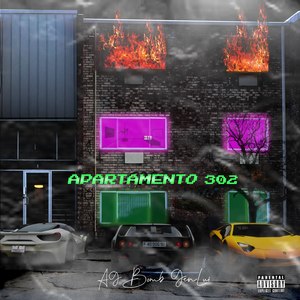 Apartamento 302 (Explicit)