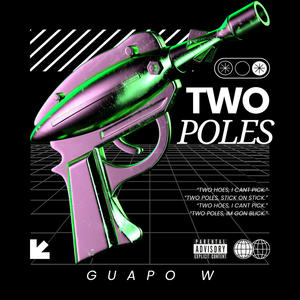 TWO POLES (Explicit)
