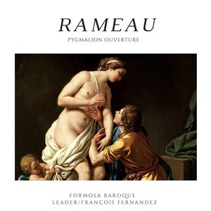 Jean-Philippe Rameau: Pygmalion, Ouverture (Live)