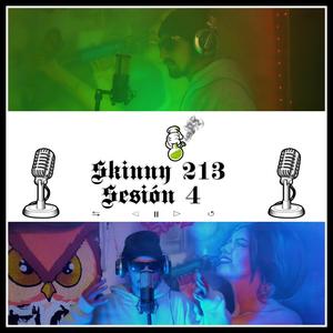 Sesion 4 Skinny (Explicit)
