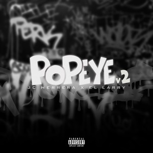 El Popeye V2 (Explicit)