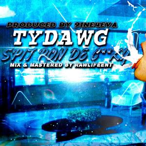 SPIT PON DE COCKY (Explicit)