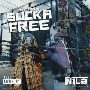 Sucka Free (feat. Dub Aura|Explicit)