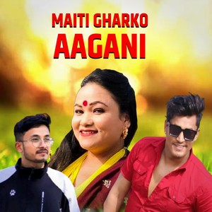Maiti gharko aagani