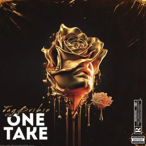 One Take (Explicit)