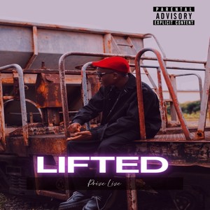 LIFTED (Freestyle|Explicit)