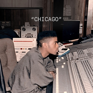 CHICAGO (B SIde, A Side) [Explicit]