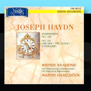 Joseph Haydn(Symphonie No. 101 Die Uhr / Symphonie No. 102 B-Dur)