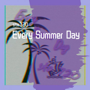 Every Summer Day