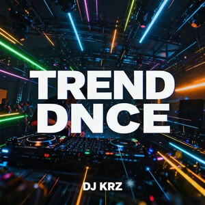 Trend DNCE