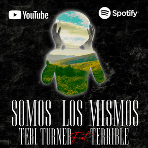 SOMOS LOS MISMOS (Explicit)