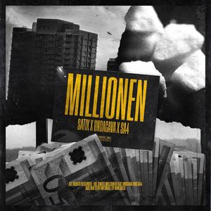 Millonen (feat. Undacava & SA4) (Explicit)