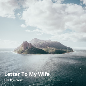 Letter to My Wife (Acoustic)