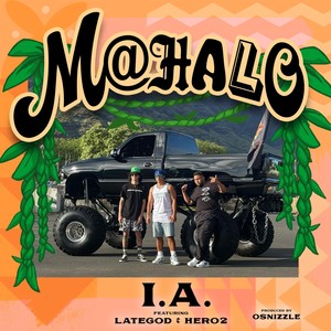 Mahalo (feat. Lategod & Hero2)