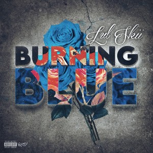 Burning Blue (Explicit)