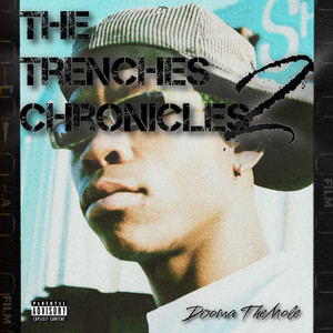 THE TRENCHES CHRONICLES 2 (Explicit)