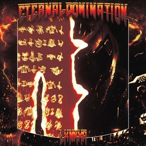 Eternal Domination (Explicit)