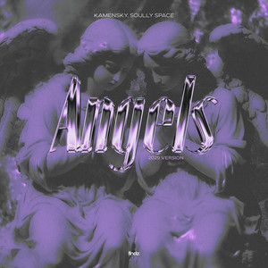 Angels (2025 Version)