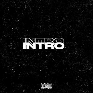 INTRO (Explicit)