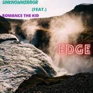 EDGE (feat. ROMANCE THE KID) [Explicit]