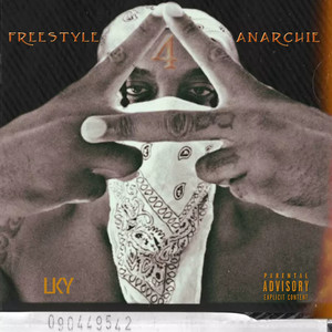 Freestyle Anarchie 4 (Explicit)