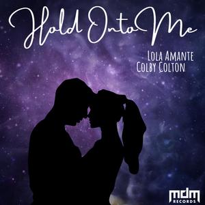 Hold On To Me (feat. Colby Colton)