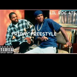 Friday Freestyle (Explicit)